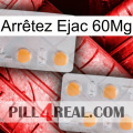 Arrêtez Ejac 60Mg 25